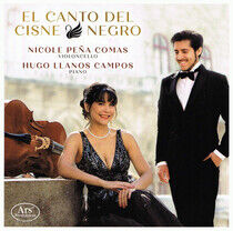 Pena Comas, Nicole / Hugo - El Canto Del Cisne Negro