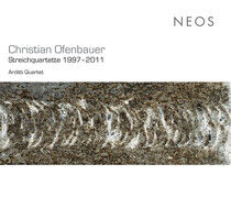 Ofenbauer, C. - Streichquartette 1997-201