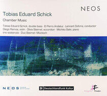 Schick, Tobias Eduard - Kammermusik
