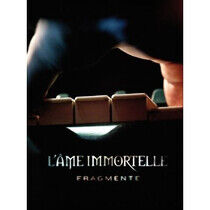 L'ame Immortelle - Fragmente -Ltd-