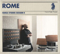 Rome - Hansa Studios.. -Digi-