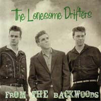 Lonesome Drifters - Back From the Backwoods