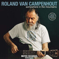 Van Campenhout, Roland - Somewhere In.. -Lp+Dvd-