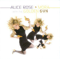 Rose, Alice - Mora With the Golden Gun