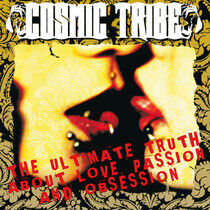 Cosmic Tribe - Ultimate Truth About..
