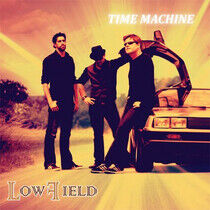 Lowfield - Time Machine