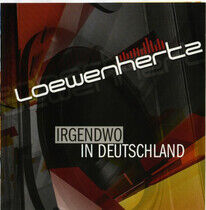 Loewenhertz - Irgendwo In Deutschland