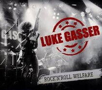 Gasser, Luke - Rock 'N Roll Wellfare