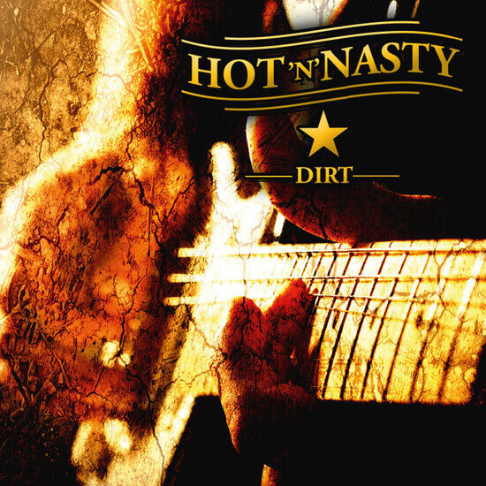 Hot\'n\'nasty - Dirt