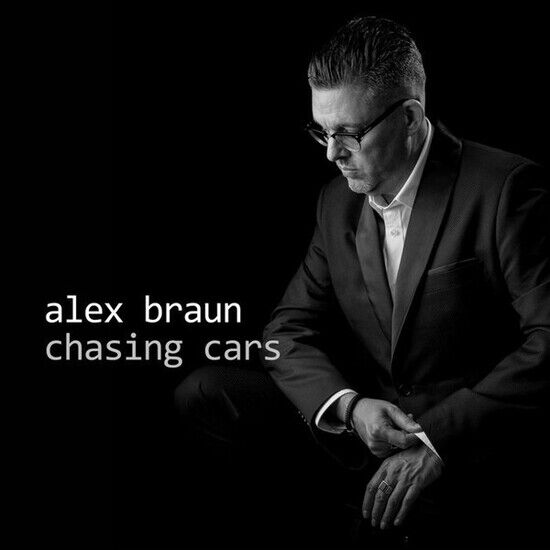 Braun, Alex - Chasing Cars -Digi-