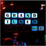Grand Tuner - Sould Out