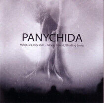 Panychida - Moon, Forest, Blinding..