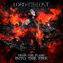 Lord of the Lost - From the Flame Into the..