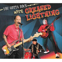 Greased Lightning - You Gotta Rock With