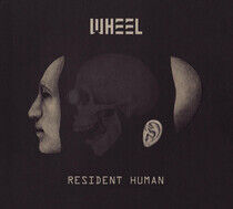 Wheel - Resident Human -Digi-