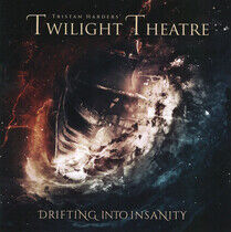 Harder, Tristan -Twilight - Drifting Into Insanity