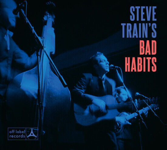 Steve Train\'s Bad Habits - Steve Train\'s Bad Habits