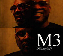 Jazzy Jeff - M3