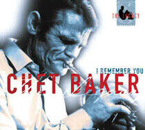 Baker, Chet - I Remember You - the..