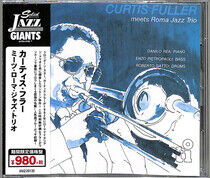 Fuller, Curtis - Meets Roma Jazz Trio-Ltd-