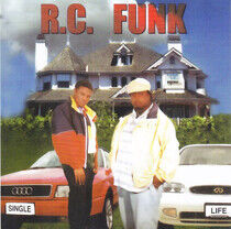 R.C. Funk - Single Life -Bonus Tr-