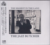 Jazz Butcher - Highest In the Land