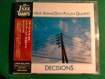 Adams, George & Don Pullen -Quartet- - Decisions -Remast-