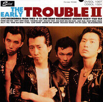 Trouble - Early Trouble Ii -Ltd-