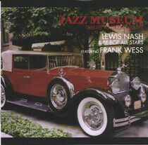 Nash, Lewis & Be-Bop All - Jazz Museum: Tribute To..