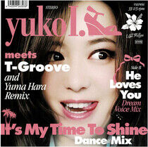 Yuko - It`S My Time To Shine