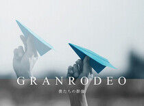 Granrodeo - Granrodeo 2nd.. -Ltd-