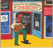 Guerrero, Tommy - Dub Session