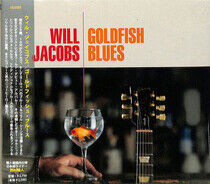 Jacobs, Will - Goldfish Blues