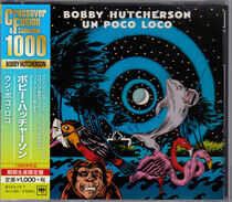 Hutcherson, Bobby - Un Poco Loco -Ltd-