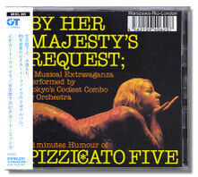 Pizzicato Five - On Her Majesty\'s Request