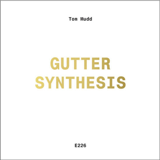 Mudd, Tom - Gutter Synthesis