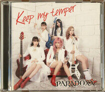 Paradoxx - Keep My Temper