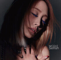 Nicole - Selfish -Ltd/CD+Dvd-