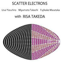 Scatter Electrons/Risa Ta - Scatter Electrons With..
