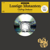 Lustige Mutanten - Unpop -Deluxe/Ltd/Remast-
