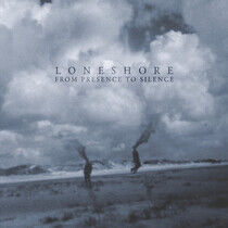 Loneshore - From Presence To Silence