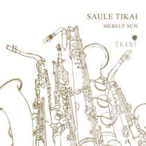 Riga Saxophone Quartet - Merely Sun