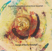 Gonzalez, Dennis - Songs of Early Autumn