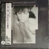 Thunders, Johnny - Que Sera Sera -..