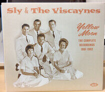 Sly & the Viscaynes - Yellow Moon:.. -Remast-