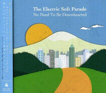 Electric Soft Parade - No Need To.. -Bonus Tr-