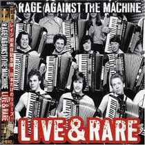 Rage Against the Machine - Live & Rare -Japan Only-