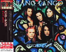 Bang Tango - Psycho Cafe -Ltd-