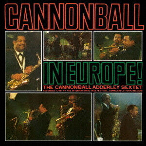 Adderley, Cannonball - Cannonball In.. -Ltd-