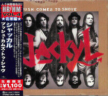 Jackyl - Push Comes To Shove -Ltd-